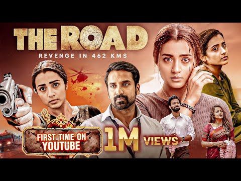 The Road (2023) Hindi Dubbed Movie | Exclusive Release | Trisha Krishnan | Superhit Crime Mystery