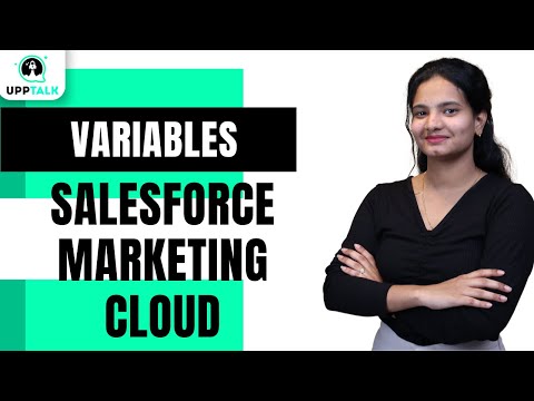 Variables in SFMC | SFMC Training | SFMC Online Tutorial | Salesforce Marketing Cloud | UppTalk