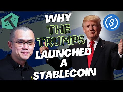 Why Trump's World Liberty Financial Is Launching the USD1 Stablecoin