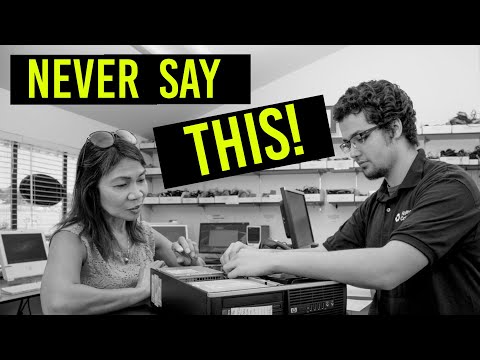 NEVER say these 5 things to a computer repair tech!