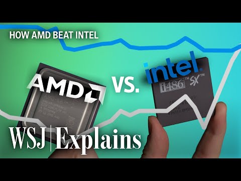 It Took 53 Years for AMD to Beat Intel. Here's Why. | WSJ