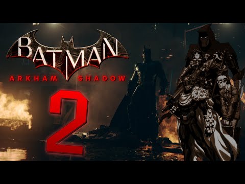 Everything I Want In Arkham Shadow 2