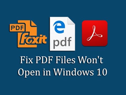 Fix PDF Files Won't Open in Windows 10