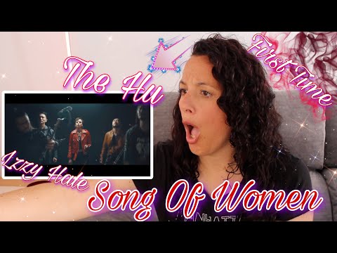FIRST TIME REACTING To The HU feat  Lzzy Hale of Halestorm | Song of Women | HAPPY MOTHERS DAY! 😍