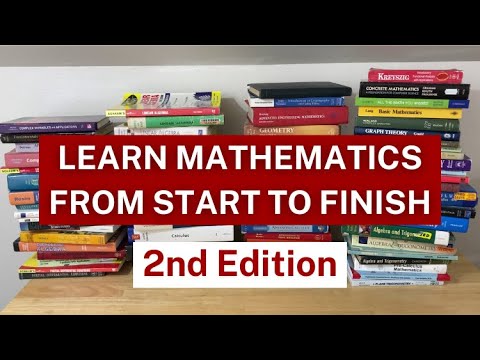 Learn Mathematics from START to FINISH (2nd Edition)