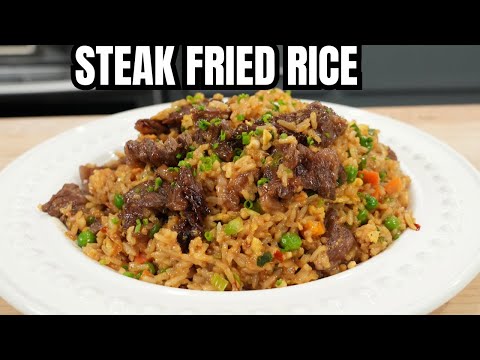 This Steak Fried Rice Recipe Will Change Your Life!