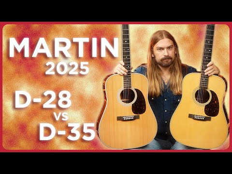 Does Bracing Make That Big of a Difference? Martin's 2025 D-28 vs. D-35 Acoustic Guitar Comparison