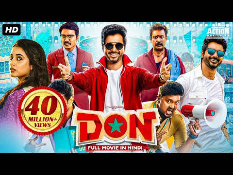 Sivakarthikeyan's DON (2022) New Released Hindi Dubbed Movie | Priyanka A. Mohan | South Movie 2022