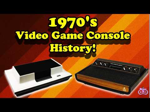 The Complete History of 1970s Video Game Consoles | Full Documentary