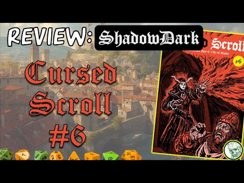 Let's look at Cursed Scroll 6: City of Masks, for ShadowDark RPG