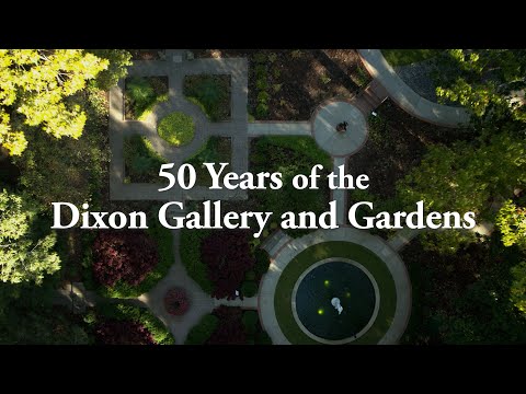 50 Years of the Dixon Gallery and Gardens