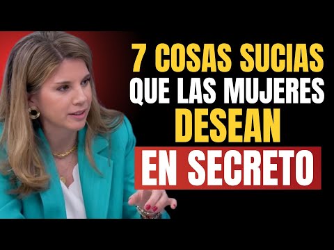 7 Cosas Secretas que las Mujeres Quieren de un Hombre (pero Nunca te Dirán) _ Marian Rojas Estapé