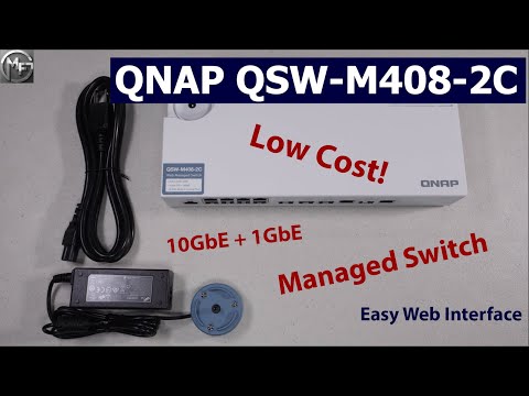 QNAP QSW-M408-2C - A low cost managed switch with 10GbE.