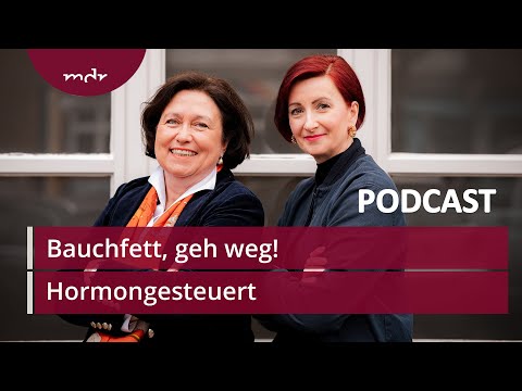 #29 Bauchfett, geh weg! | Podcast Hormongesteuert | MDR