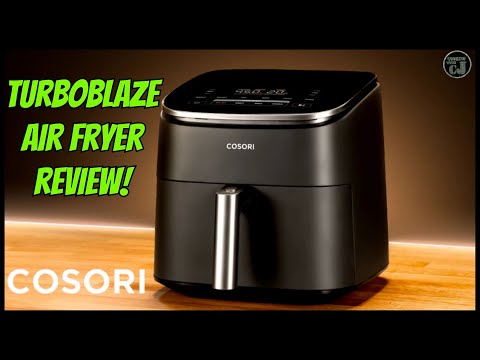 COSORI TurboBlaze Air Fryer Put to the Test!