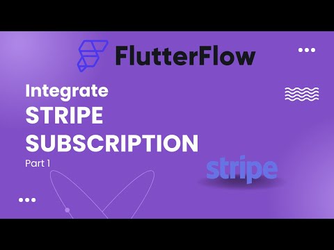 Integrate STRIPE SUBSCRIPTION to your FlutterFlow App Part 1