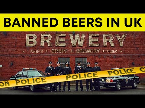 Why These 20 British Beers Were BANNED in the 1980s