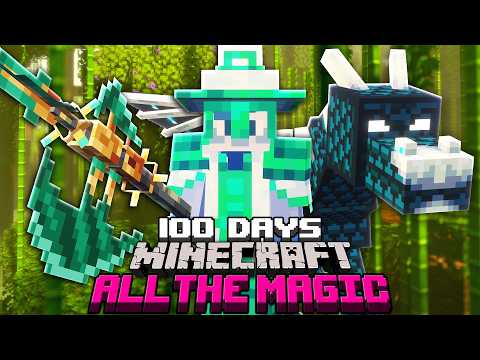 We Spent 100 Days in ALL THE MAGIC in Minecraft