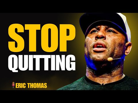 STOP QUITTING ON YOURSELF | Best of Eric Thomas | Powerful Motivational Speeches 2025