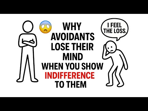 Why Avoidants Lose Their Mind When You Show Indifference to Them | Avoidant Philosophy