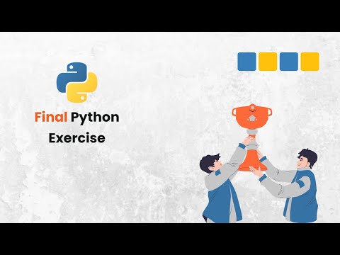 You’ve Made It! 🥳 Final Python Exercise