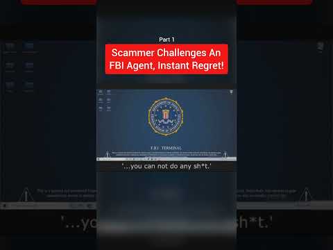 Scammer Challenges an FBI Agent!