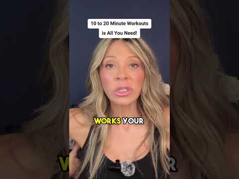 10-Minute Workouts is All You Need