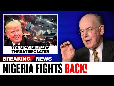 Trump Threatens War — Nigeria Breaks America's Dollar Empire Forever | Mearsheimer
