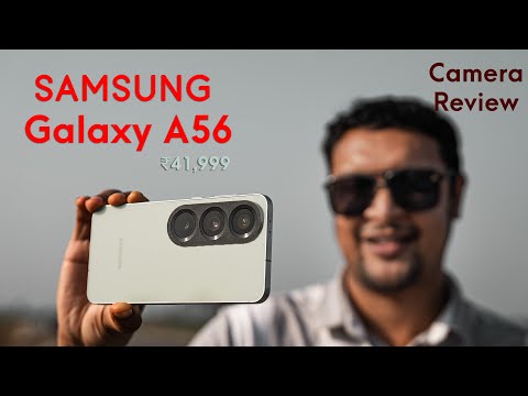 Samsung Galaxy A56 | Camera Review By A Photographer