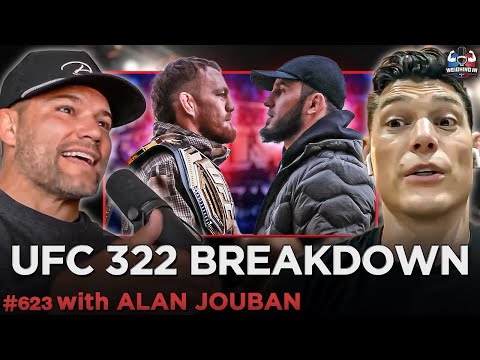 Breaking Down UFC 322 Makhachev vs JDM with Alan Jouban | WEIGHING IN #623