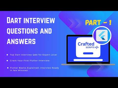 Advanced Dart Interview Questions and Answers | Part 1 | Dart Programming for Flutter Developers