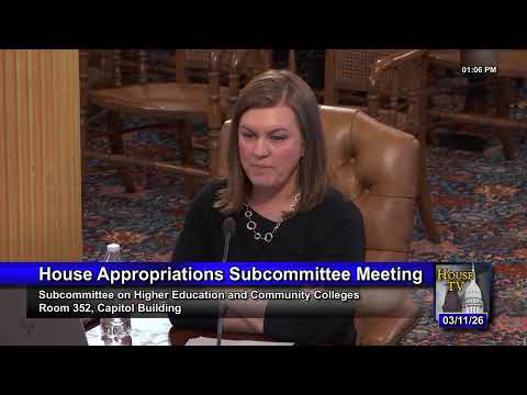 Appropriations: Subcommittee on Higher Education and Community Colleges - 3/4/2026