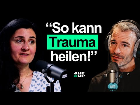 Trauma-Expertin: "Jeder DRITTE leidet unter diesem Trauma!!" - Dr. Aylin Thiel | AUF & UP #097