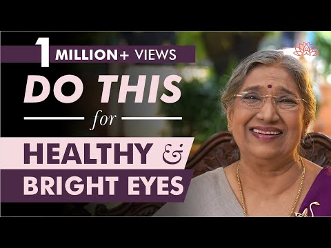 How to Keep Your Eyes Healthy? | Dr. Hansaji Yogendra