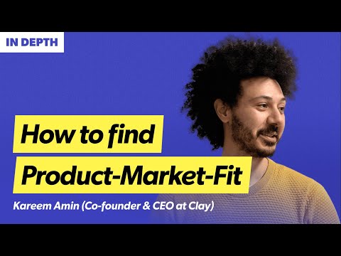 A product-market-fit masterclass | Kareem Amin (Clay)