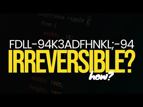 How are hashed passwords IRREVERSIBLE?