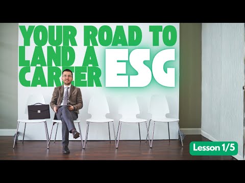 Introduction to ESG and Corporate Sustainability Career