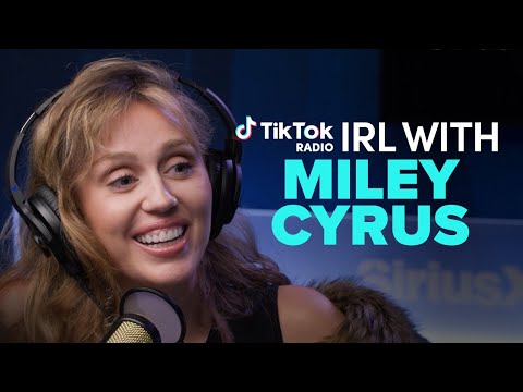 Miley Cyrus on Beyoncé, 'Something Beautiful,' 20 Years of Hannah Montana| TikTok Radio IRL