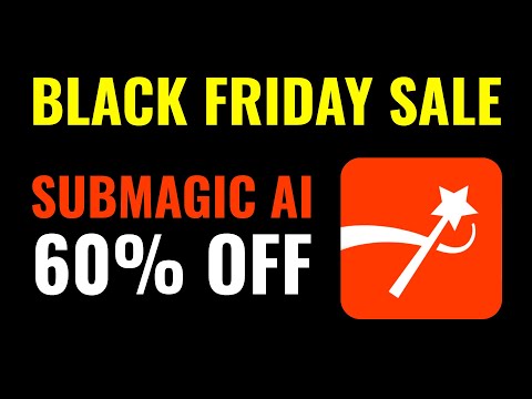 Submagic 60% Discount (Black Friday Sale) Coupon Code - Limited Time Offer