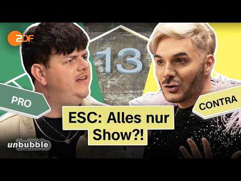 ESC: Geht es noch um Musik? | 13 Fragen | unbubble