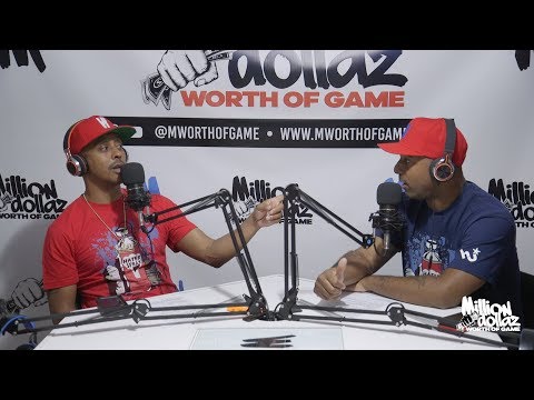 Million Dollaz Worth of Game Ep 11 "Throw Ya Piece Up"