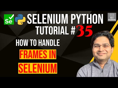 Selenium Python Tutorial #35 - How to handle Frames in Selenium Python