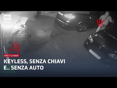 Keyless, senza chiavi e.. senza auto | Patti chiari | RSI Info