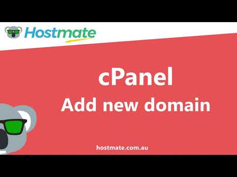 Add a New Domain Name to your cPanel Account (Addon Domains)
