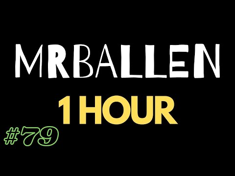 1 Hour of MrBallen #79