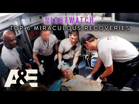 Nightwatch: Top 6 Miraculous Recoveries | A&E