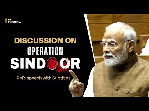 PM Modi’s Speech on Operation Sindoor in Lok Sabha | Special Discussion | Eng Subtitles
