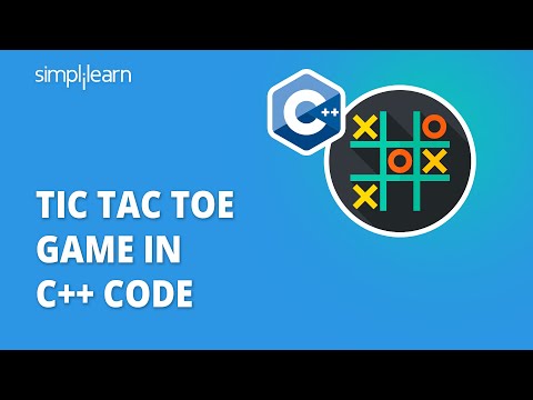 Tic Tac Toe Game In C++ Code | How To Make Tic Tac Toe In c++ | C++ Tutorial | Simplilearn