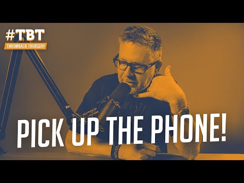 Make More Calls | #TBT
