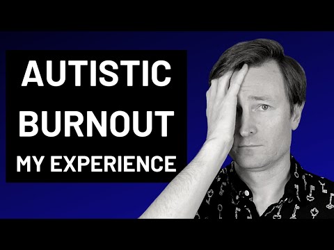 Autistic Burnout 101 - Recognizing the Signs, Triggers, and Impact